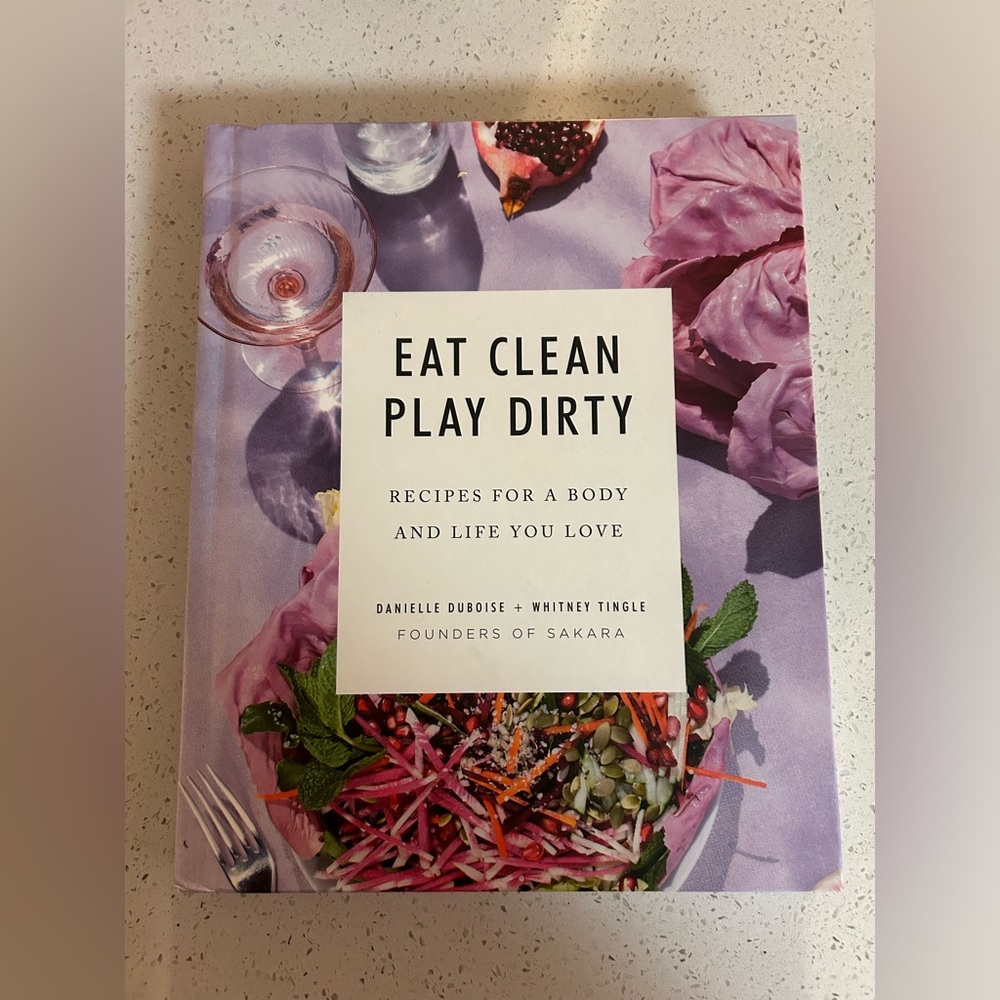 Eat Clean Play Dirty Sakara